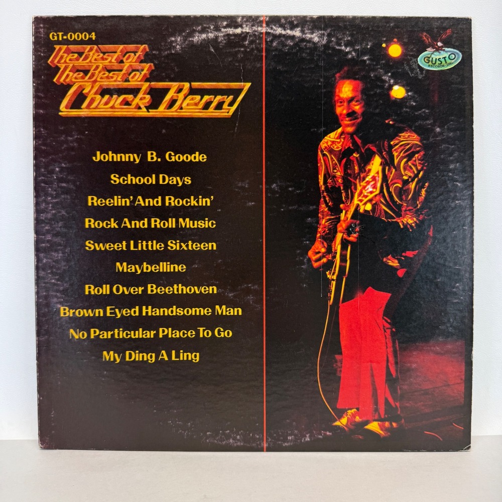 The Best of the Best of Chuck Berry Vinyl LP Gusto Records GT-0004 1978